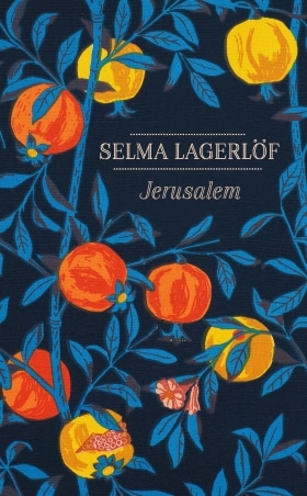 Jerusalem – Selma Lagerlöf – Klassiker på Alvesta Bokhandel