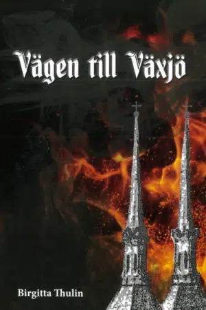 Vägen till Växjö