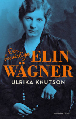Den besvärlige Elin Wägner