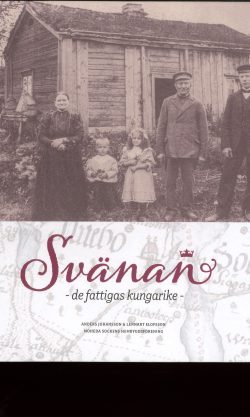 Svänan - de fattigas kungarike